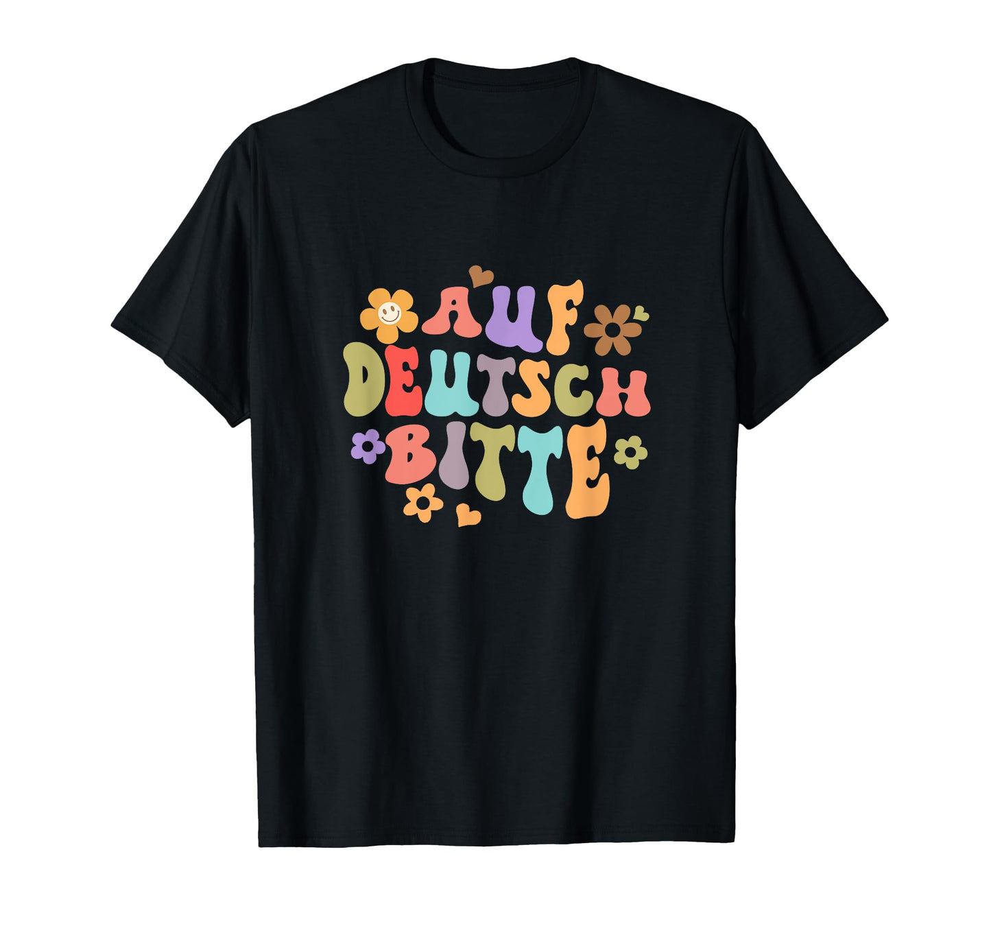 Auf Deutsch Bitte Funny German Teacher Teaching Germany T-Shirt