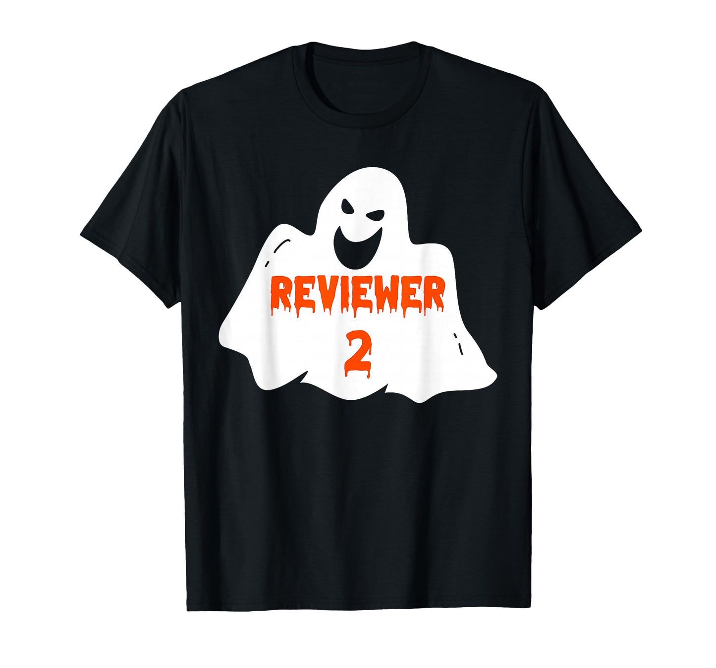 PhD Student Halloween Costume Reviewer 2 Dissertation Ghost T-Shirt