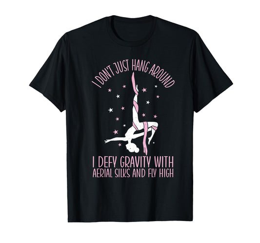 Aerialist Fly High Acrobatics Yoga Aerial Silks T-Shirt