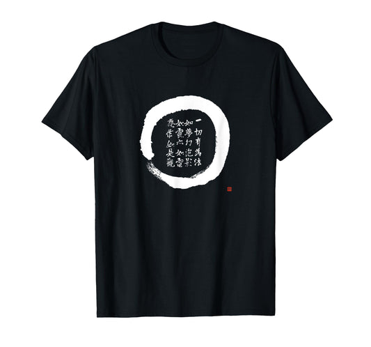 Zen Enso Circle Diamond Sutra Verse Japanese Calligraphy T-Shirt
