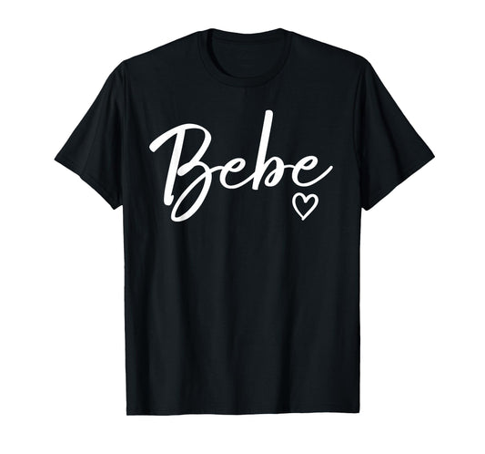 Bebe Gifts For Women Grandma Heart Mother's Day Bebe T-Shirt