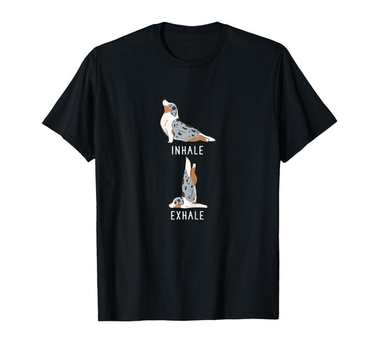 Inhale Exhale Yoga Australian Shepherd Aussie Dog Tee Shirt Women T-Shirt