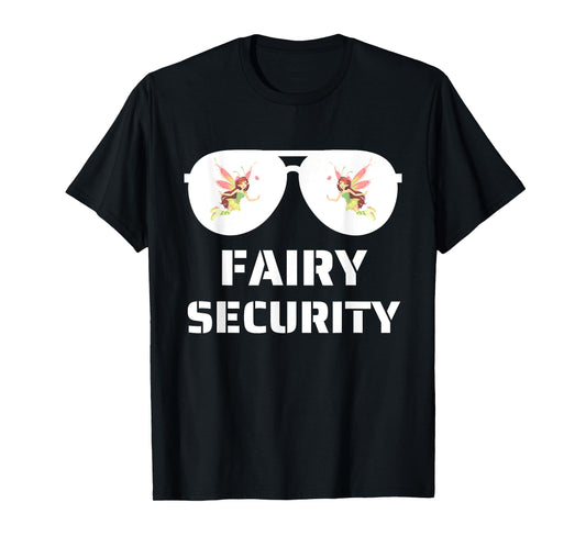 Halloween Dad Mom Daughter Adult Costume Fairy Security T-Shirt
