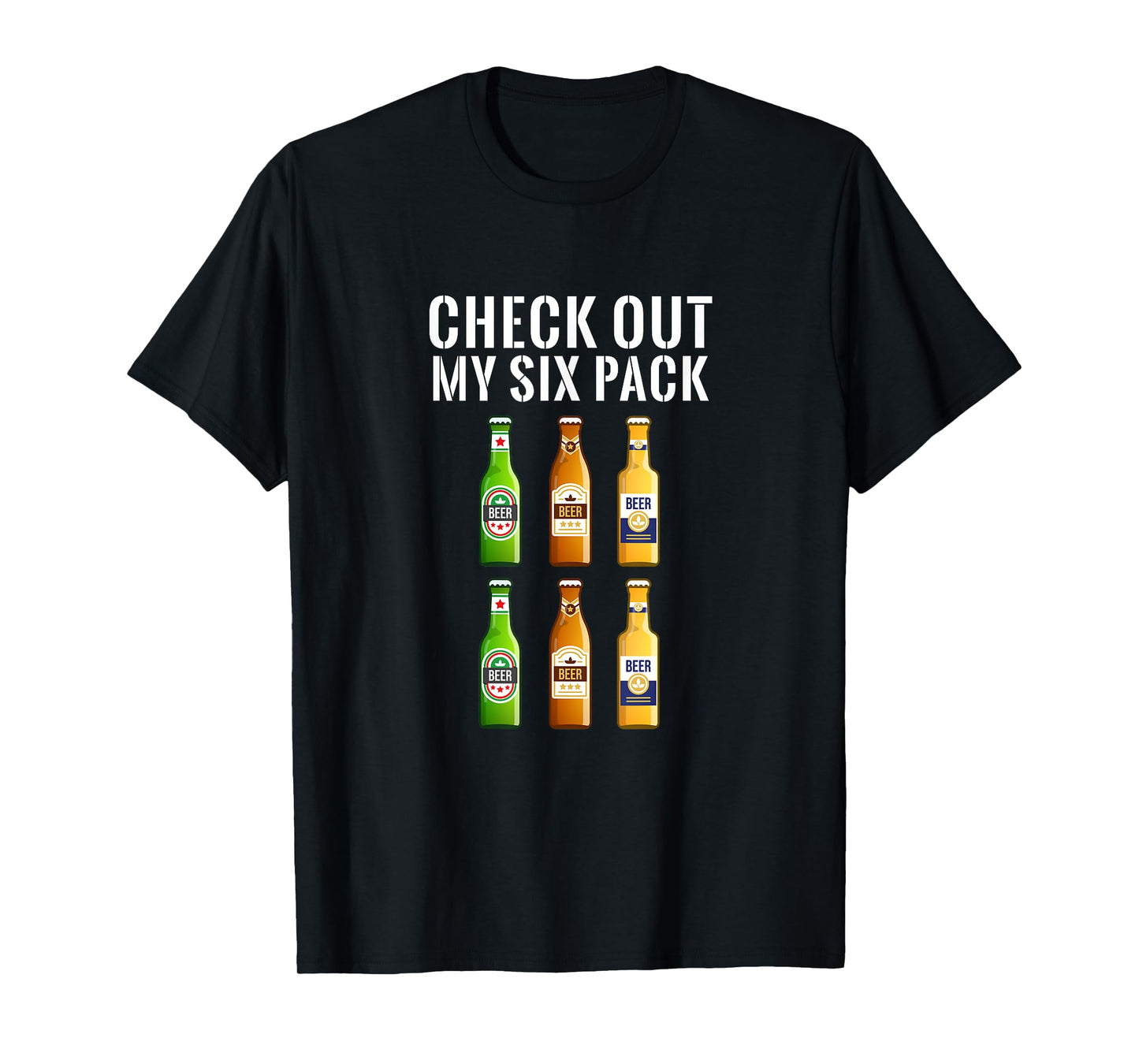 Check Out My Six Pack Beer - Funny Gym T-Shirt