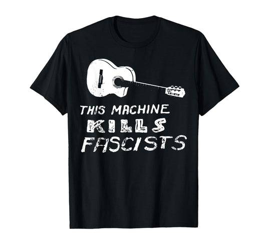 Vintage This Machine Kills Fascists Guitar T-Shirt
