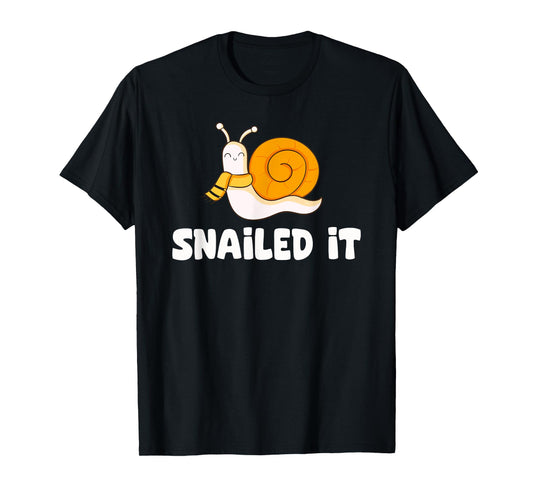 Snailed It Funny Snail T-Shirt