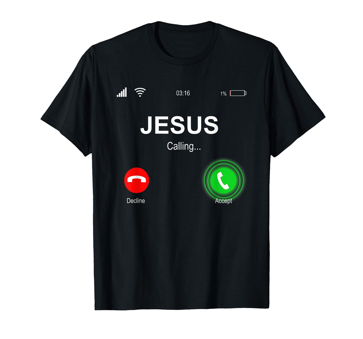 Christian Shirts | JESUS CALLING Funny Accept Decline Jesus T-Shirt