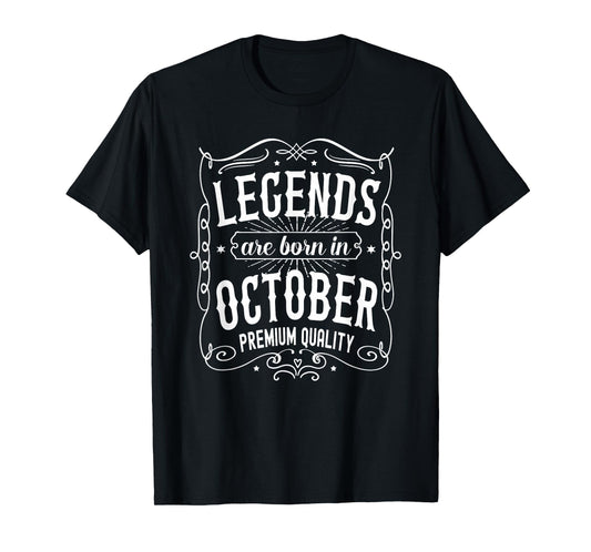 October Birthday, Legends Are Born In October Birthday T-Shirt