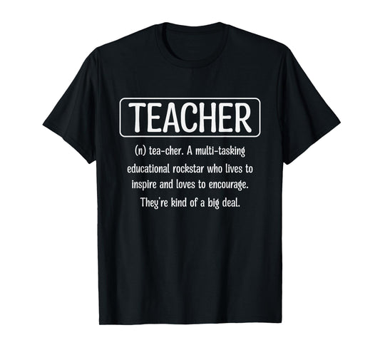 Teacher Definition - Funny Teacher T-Shirt