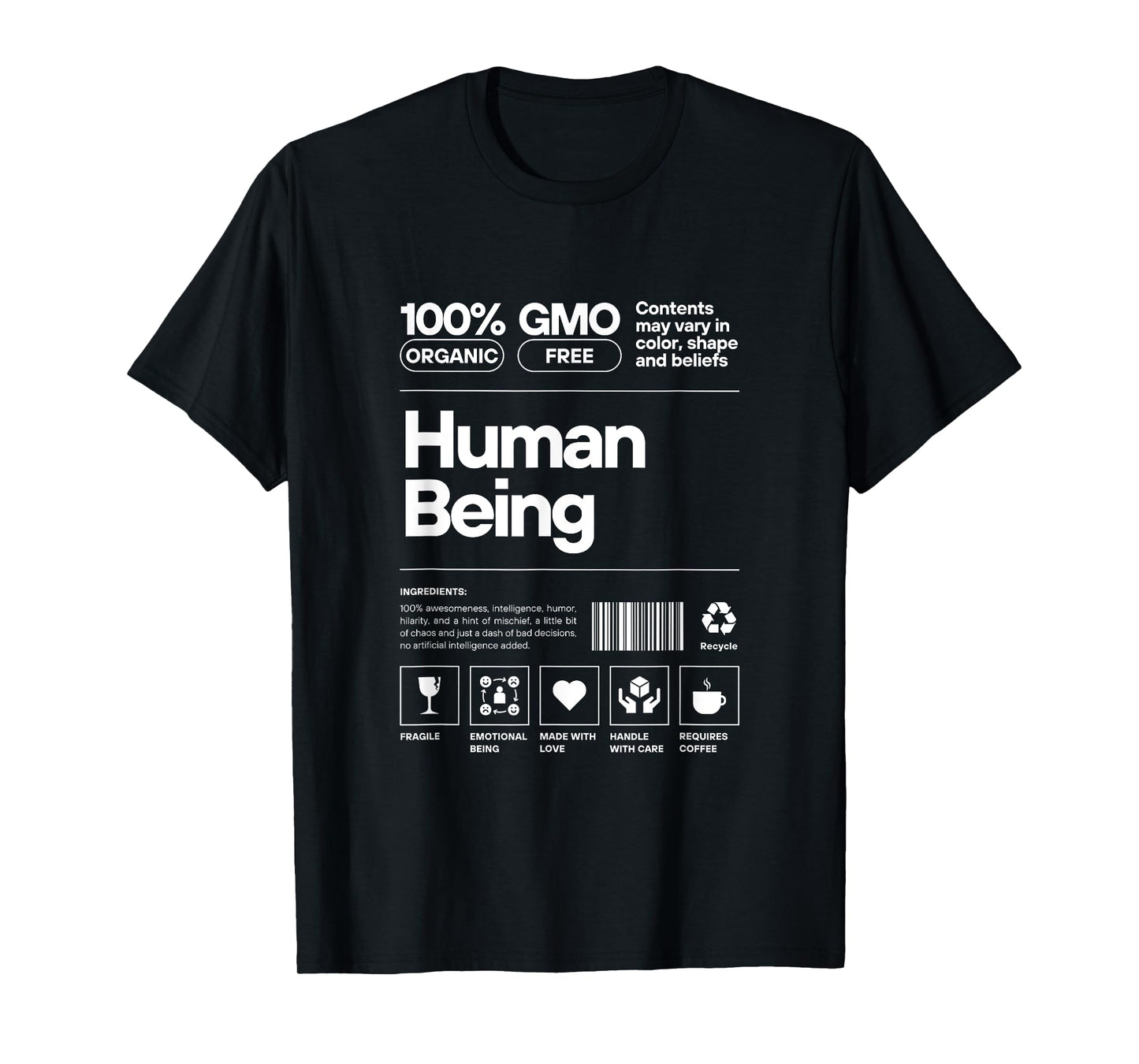 Human Being Personality Nutrition Facts Sarcastic T-Shirt