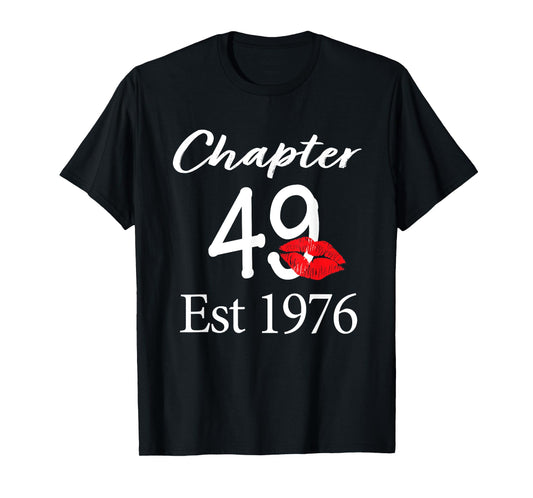Chapter 49 Est 1976 49th Birthday 49 Years Old T-Shirt