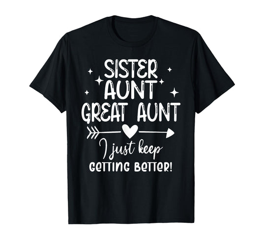 Funny Gifts for Aunt from Grandkids Sister Aunt Great Aunt T-Shirt