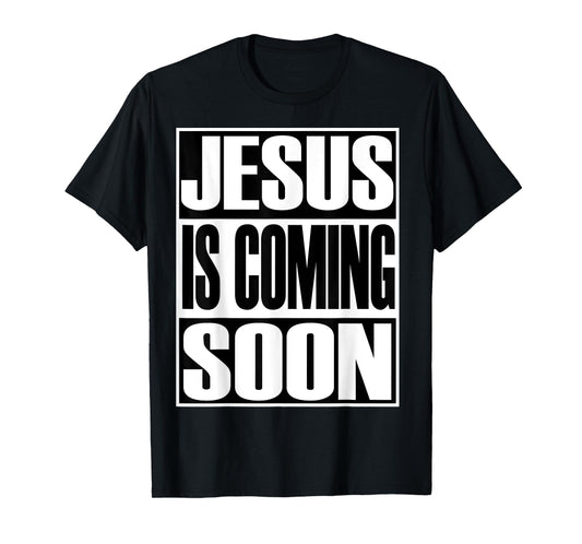 Christerest: Jesus Is Coming Again Christian Gift T-Shirt T-Shirt
