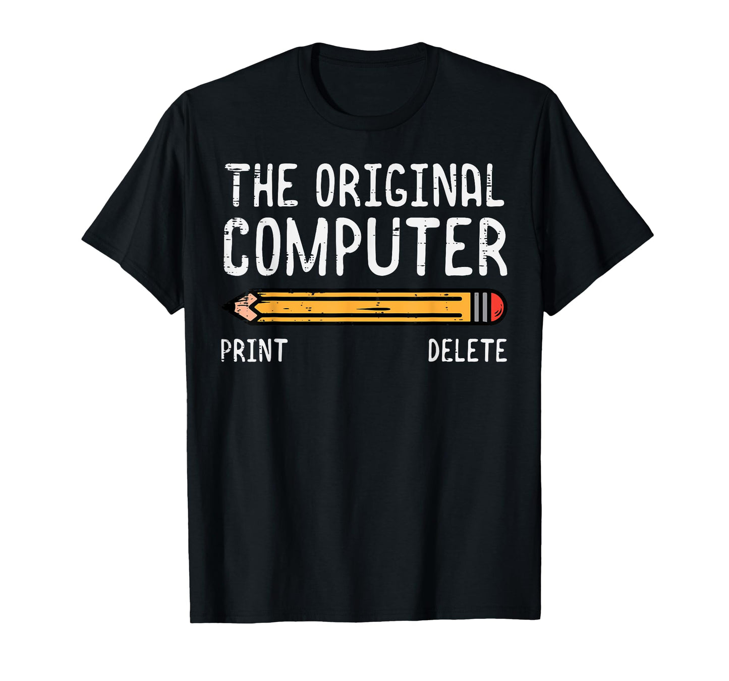 Original Computer Pencil Coder Funny Tech Support Men Women T-Shirt