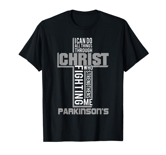 With Christ Fighting Parkinson's Warrior Awareness T-Shirt