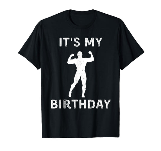 It's My Birthday Lifting Weights Lover Vintage Retro T-Shirt