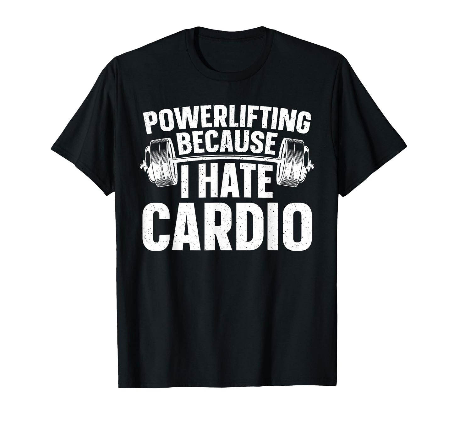 Powerlifting Design For Men Women Powerlifter Power Lifting T-Shirt