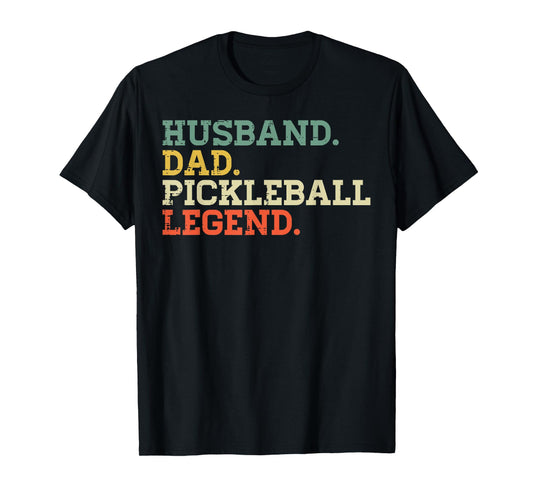Husband Dad Pickleball Legend Pickle Ball Papa Grandpa Men T-Shirt