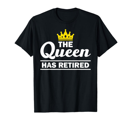 Cool Retired Art for Women Grandma Queen Retiring Retirement T-Shirt