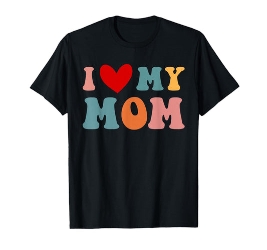 Retro I Love My Mom Best Mother in the World Mothers Day T-Shirt