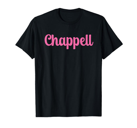 Chappell Birthday First Name Pink T-Shirt