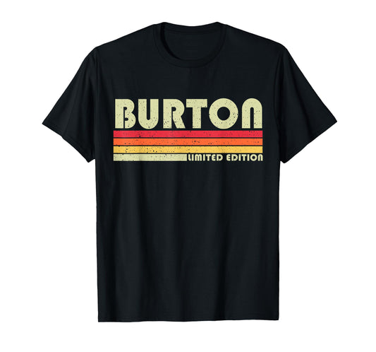 Burton Surname Funny Retro Vintage 80s 90s Style T-Shirt