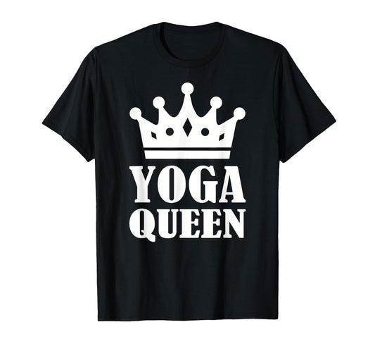 Yoga Queen T-Shirt