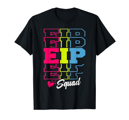 Retro EIP Squad Early Intervention Program EIP Teacher T-Shirt