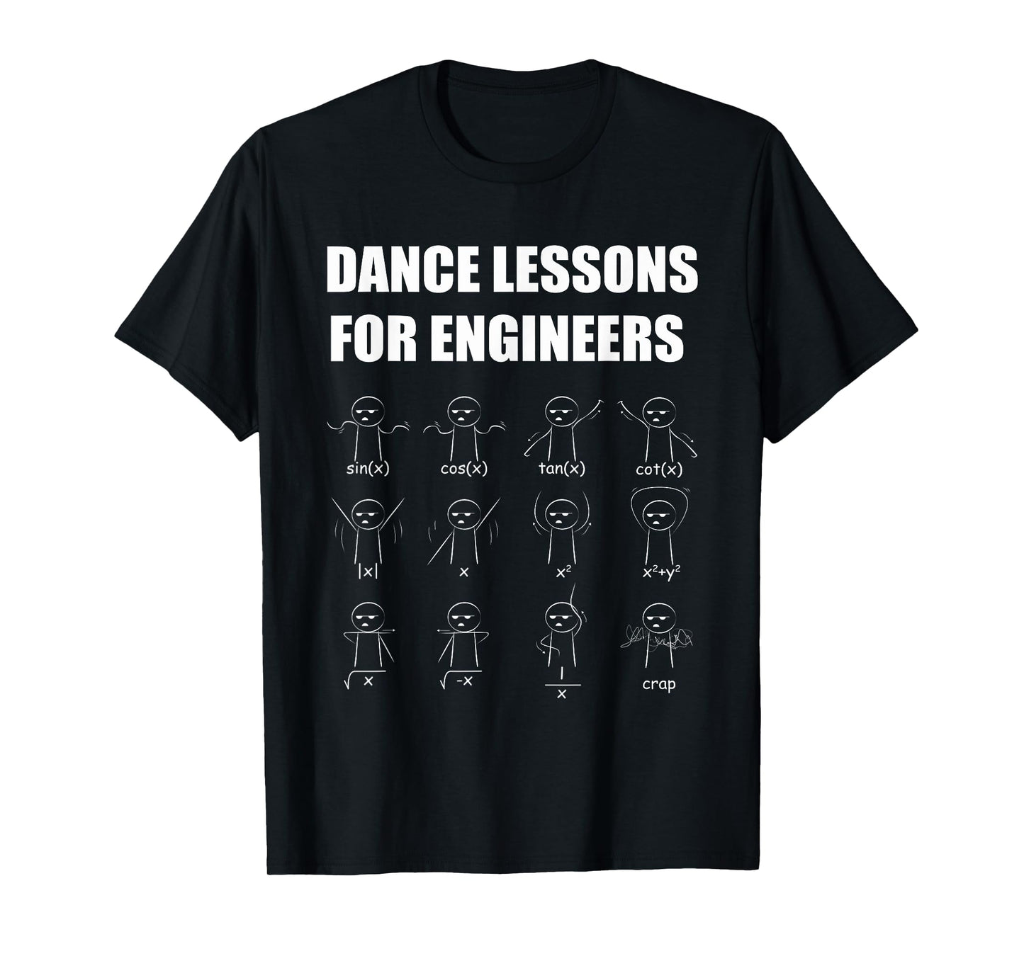 Minimalist Funny Dance Lessons for Engineers Math Dancing T-Shirt