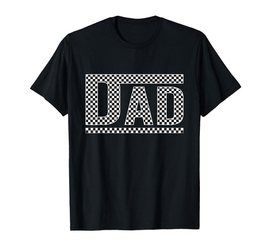 Checkered Dad Black White Funny Dad Father's Day Mens Funny T-Shirt