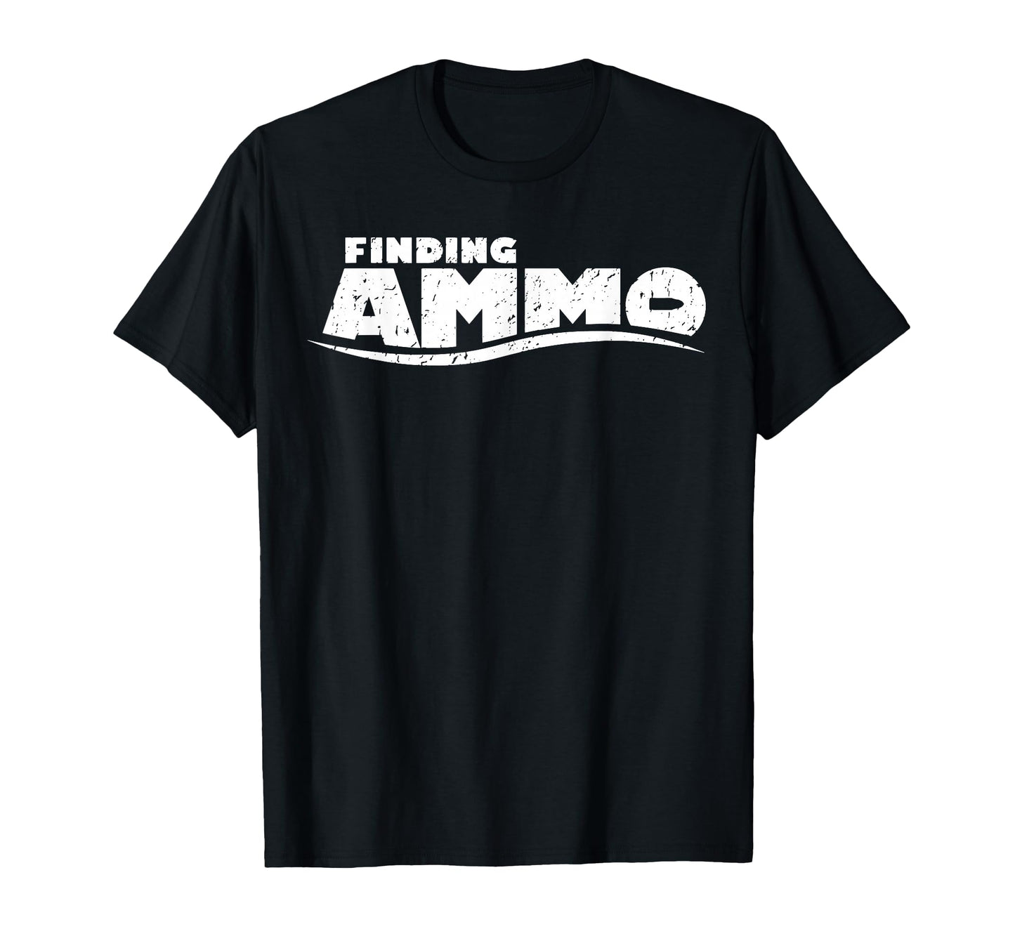 Finding Ammo T-Shirt