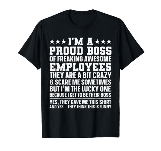 Funny Boss Art For Men Women Dad Mom Boss Appreciation Day T-Shirt