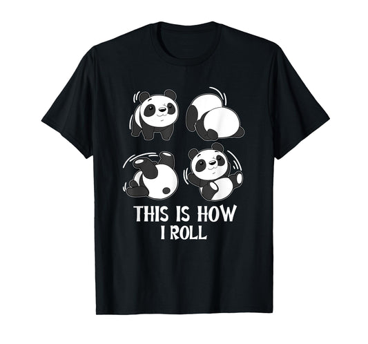 Cute This Is How I Roll Panda Yoga Somersault Tumble Pandas T-Shirt