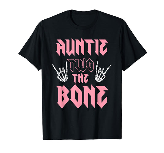 Auntie Two the Bone Birthday 2 Years Old Birthday Girl T-Shirt