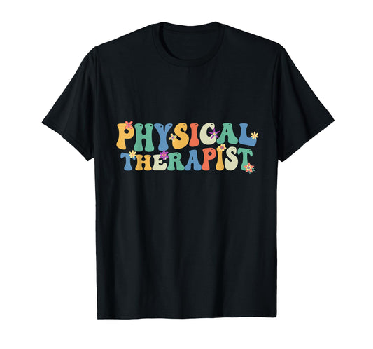 Physical Therapist Physical Therapy Pt Physical Therapist T-Shirt