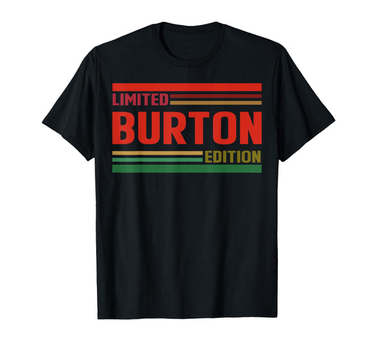 BURTON Limited Edition Shirt BURTON Name Personalized T-Shirt