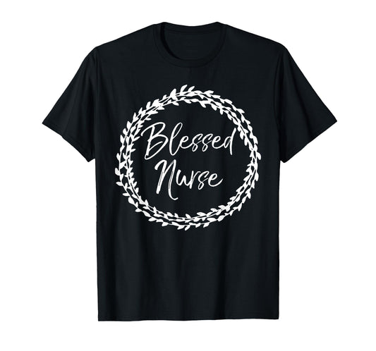Blessed Nurse Shirt Cute Christian Nursing Gift for Women T-Shirt