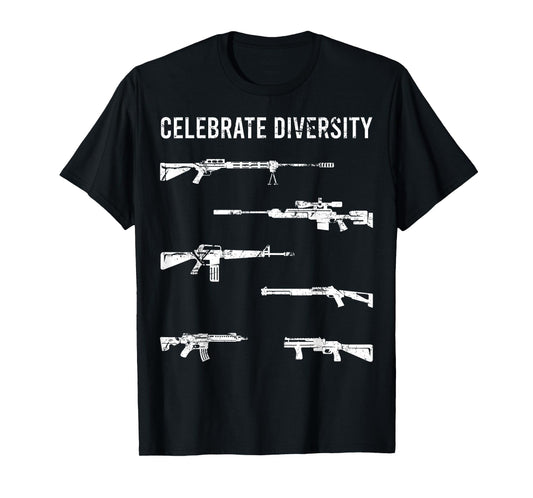 Celebrate Diversity Gun Owner Funny Gun Enthusiast T-Shirt