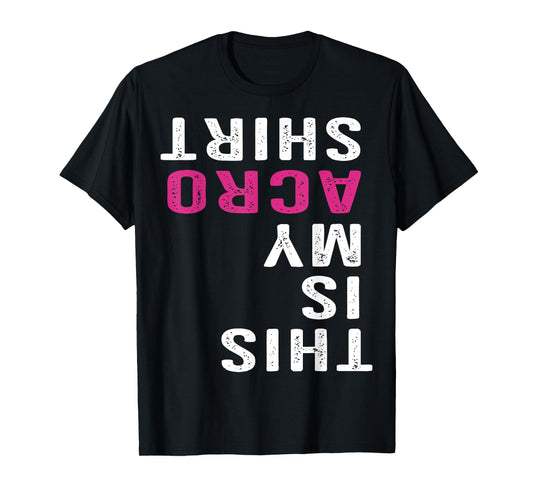 Funny Acro Acrobatic Arts Yoga Dance T-Shirt
