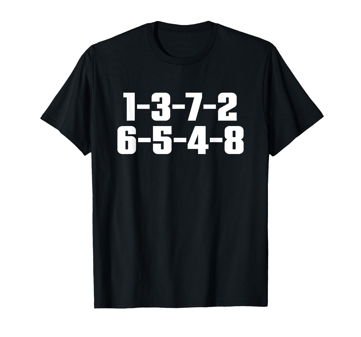 1-3-7-2-6-5-4-8 T-Shirt