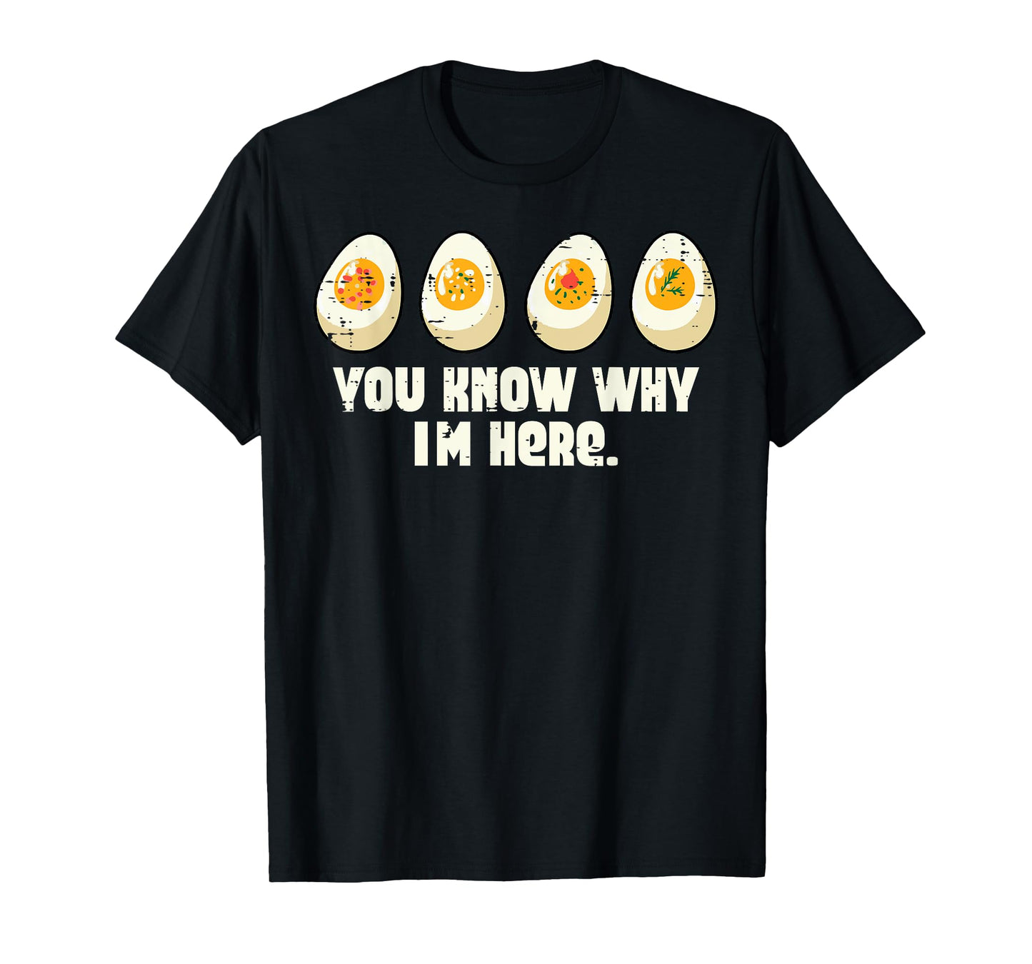 Deviled Eggs You Know Why Im Here Thanksgiving Men Women Kid T-Shirt