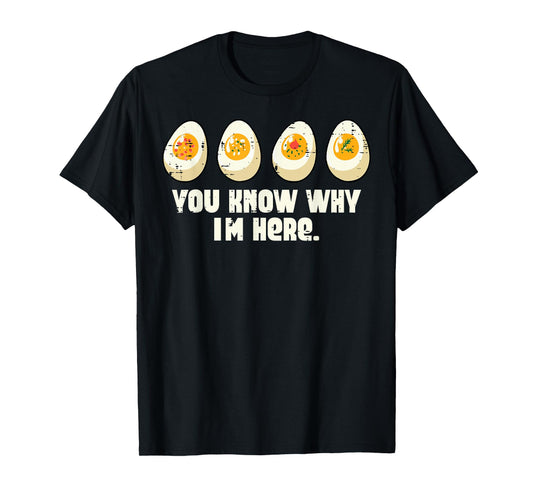 Deviled Eggs You Know Why Im Here Thanksgiving Men Women Kid T-Shirt