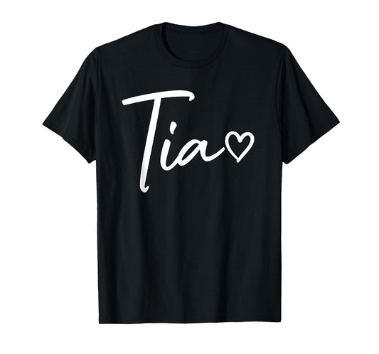 Tia Gifts For Women Heart Mother's Day Tia T-Shirt