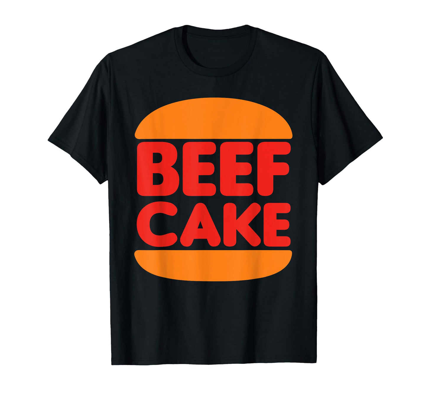 Beefcake Burger For Muscle And Gym T-Shirt