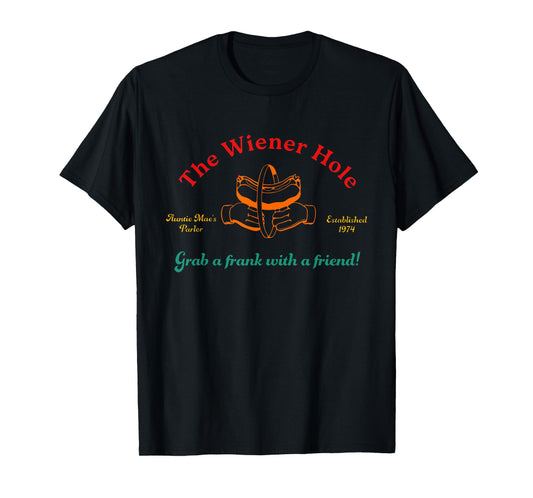 The Wiener Hole Auntie Mae's Parlor Established 1974 Vintage T-Shirt