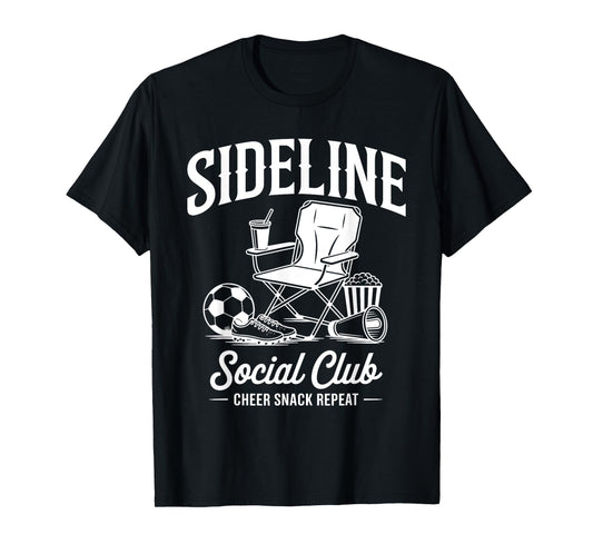 Sideline Social Club Game Day Mothers Day Grandma Soccer Mom T-Shirt
