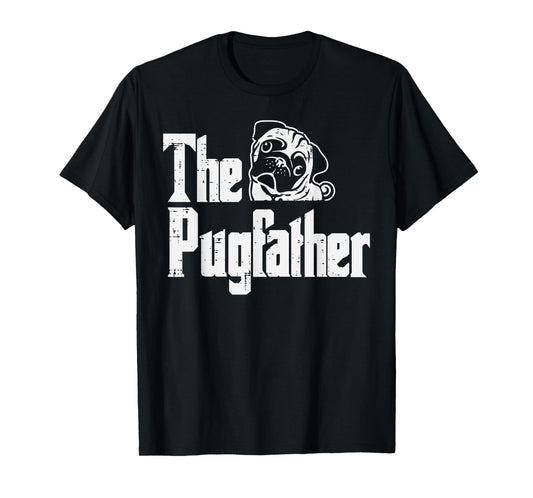 Fathers Day The Pug Father Pug Daddy Papa Fur Dad Dog Owner T-Shirt for Men