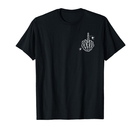 FAFO Funny Funk Around And Find Out (Front + Back Printed) T-Shirt