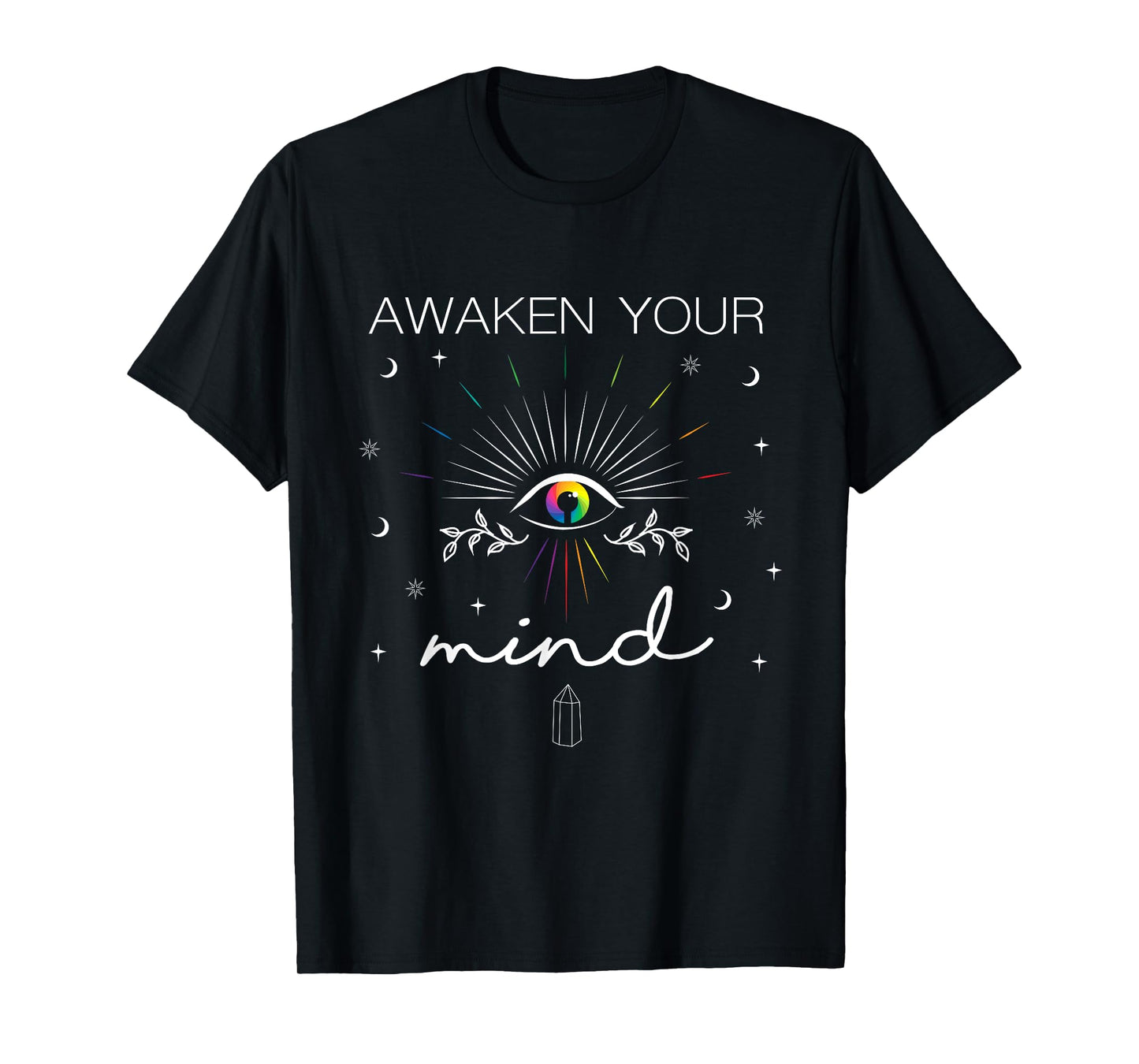 Awaken Your Mind Spiritual Awakening Magical 3rd Eye T-Shirt