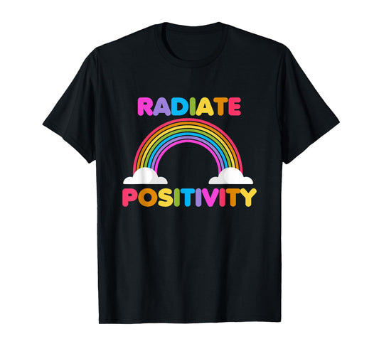 Radiate Positivity Shirt meditation & Inspirational Yoga Tee